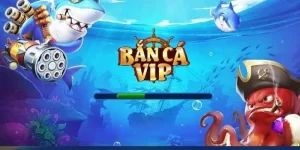 Bắn Cá Vip